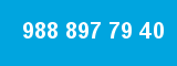 988 897 79 40 988 897 79 40
